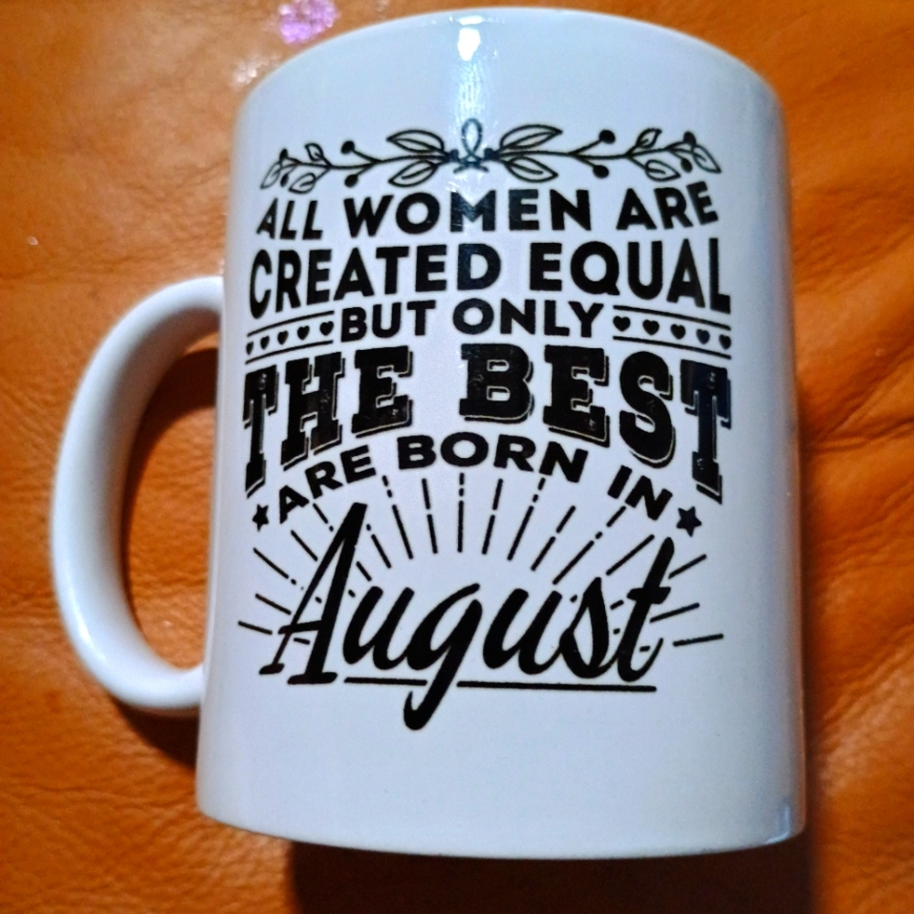White Mug with August Quote